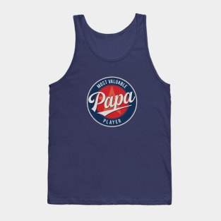 Papa - Most Valuable Player Tank Top